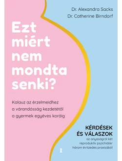 Ezt miért nem mondta senki?