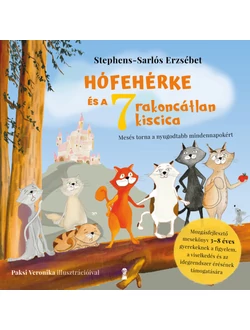 Hófehérke és a hét rakoncátlan kiscica