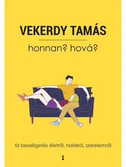 Honnan? Hová?