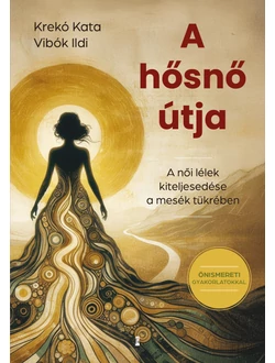 A hősnő útja