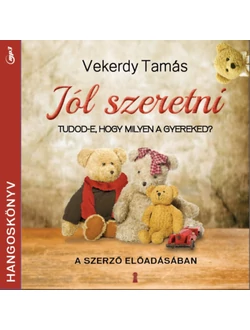 Jól szeretni (hangoskönyv)