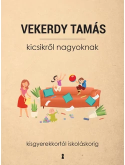 Kicsikről nagyoknak