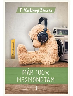 Már 100x megmondtam