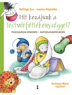 Mit kezdjünk a testvérféltékenységgel?