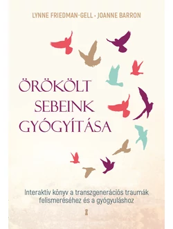 Örökölt sebeink gyógyítása