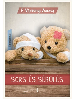Sors és sérülés