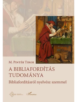 A bibliafordítás tudománya