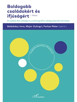 Boldogabb családokért és ifjúságért