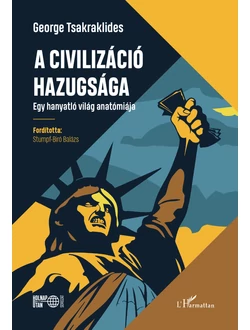 A civilizáció hazugsága