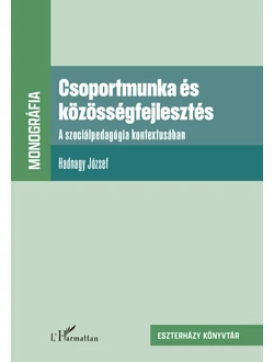 Csoportmunka és közösségfejlesztés