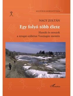 Egy folyó több élete