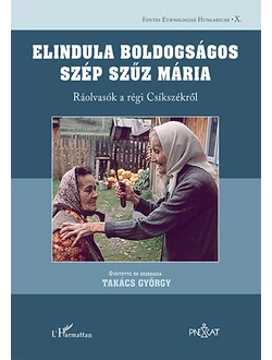 Elindula boldogságos szép Szűz Mária