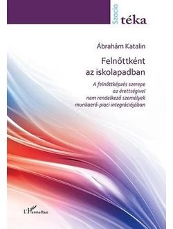 Felnőttként az iskolapadban