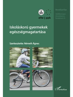 Iskoláskorú gyermekek egészségmagatartása