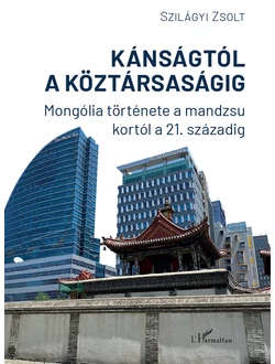 Kánságtól a köztársaságig