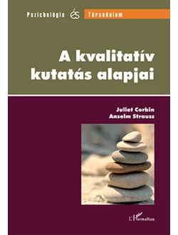 A kvalitatív kutatás alapjai
