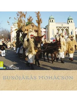 Busójárás Mohácson (DVD-melléklettel)