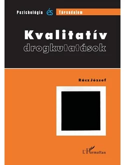 Kvalitatív drogkutatások