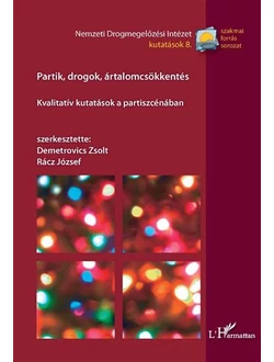 Partik, drogok, ártalomcsökkentés