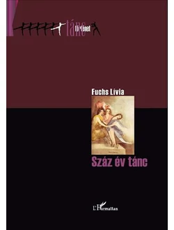 Száz év tánc