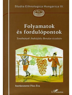 Folyamatok és fordulópontok