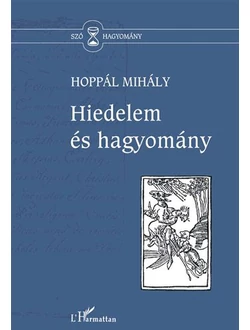 Hiedelem és hagyomány