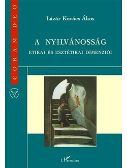 A nyilvánosság etikai és esztétikai dimenziói