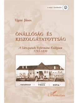 Önállóság és kiszolgáltatottság