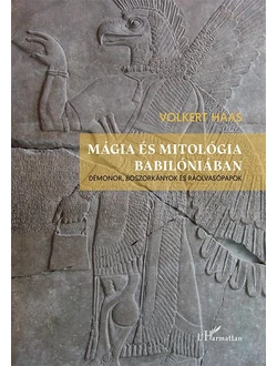 Mágia és mitológia Babilóniában