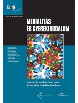 Medialitás és gyerekirodalom