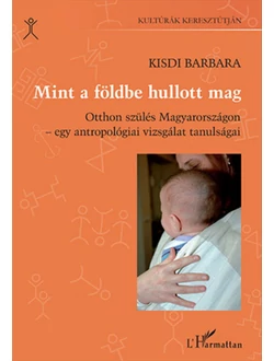 Mint a földbe hullott mag