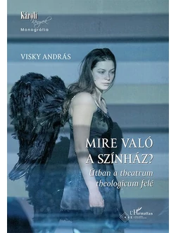Mire való a színház?