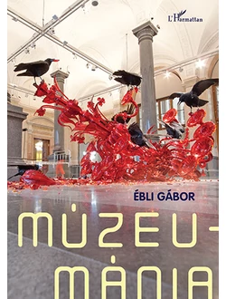 Múzeumánia