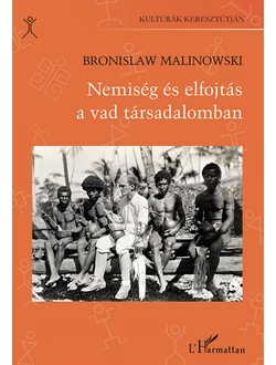 Nemiség és elfojtás a vad társadalomban