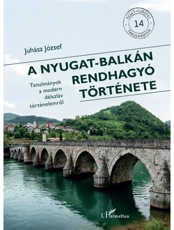 A Nyugat-Balkán rendhagyó története