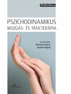 Pszichodinamikus mozgás- és táncterápia