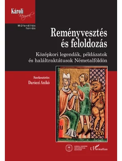 Reményvesztés és feloldozás