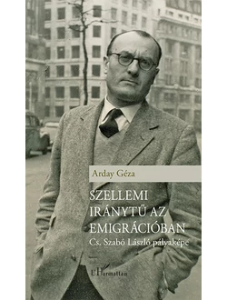 Szellemi iránytű az emigrációban