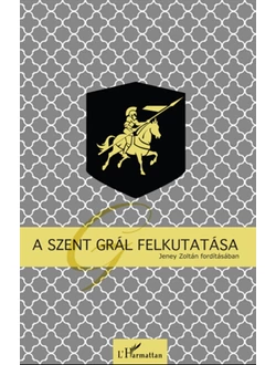 A Szent Grál felkutatása