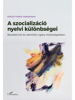 A szocializáció nyelvi különbségei
