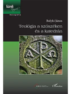 Teológia a szószéken és a katedrán