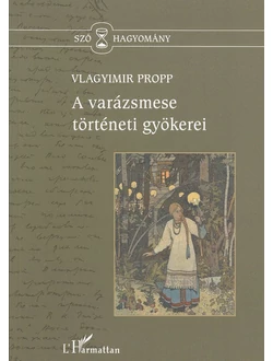 A varázsmese történeti gyökerei