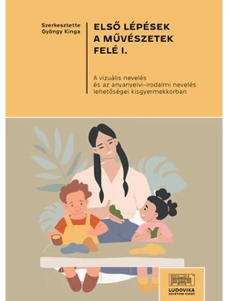 Első lépések a művészetek felé I.