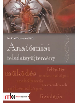 Anatómiai feladatgyűjtemény