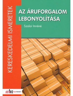 Az áruforgalom lebonyolítása