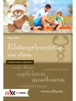 Elsősegélynyújtás - első ellátás