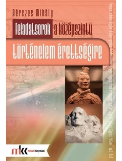 Feladatsorok a középszintű történelem érettségire