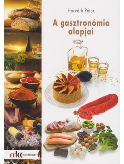 A gasztronómia alapjai