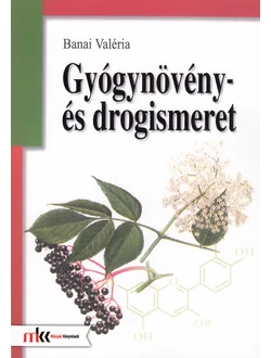 Gyógynövény- és drogismeret