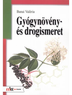 Gyógynövény- és drogismeret